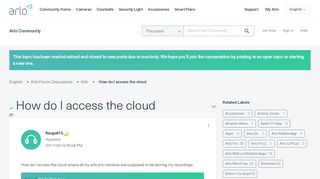 
                            2. Solved: How do I access the cloud - Arlo Communities