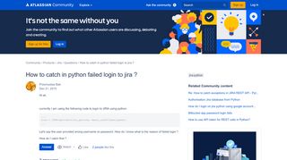 
                            2. Solved: How to catch in python failed login to jira ?