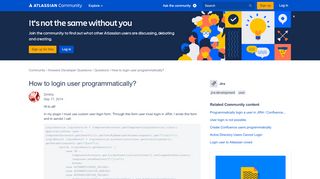 
                            13. Solved: How to login user programmatically? - Atlassian Community