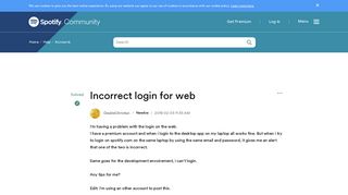 
                            7. Solved: Incorrect login for web - The Spotify Community