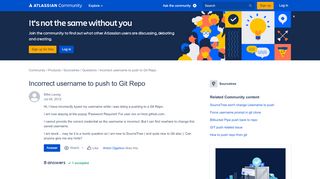 
                            11. Solved: Incorrect username to push to Git Repo - Atlassian Community