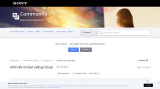 
                            3. Solved: Infinite initial setup loop - Sony
