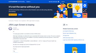 
                            11. Solved: JIRA Login Screen is looping - Atlassian Community