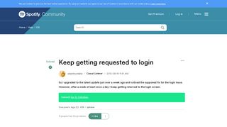 
                            10. Solved: Keep getting requested to login - The Spotify Community