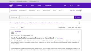 
                            7. Solved: Kindle Fire to Netflix Connection Problems on Home... - BT ...