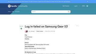 
                            10. Solved: Log In failed on Samsung Gear S3 - The Spotify Community