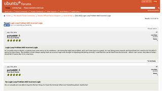 
                            2. [SOLVED] Login Loop Problem AND Incorrect Login - Ubuntu Forums