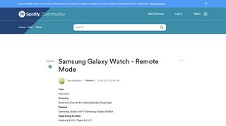 
                            8. Solved: Samsung Galaxy Watch - Remote Mode - The Spotify Community