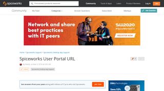 
                            4. [SOLVED] Spiceworks User Portal URL - Spiceworks Desktop App ...