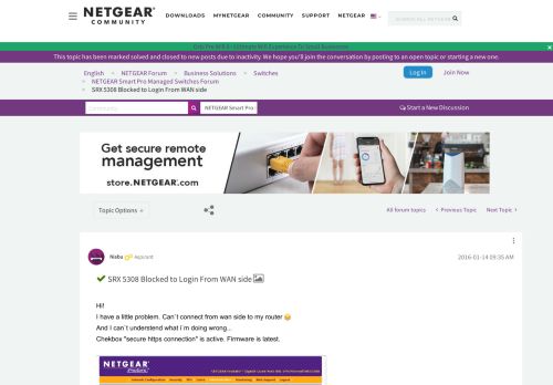 
                            2. Solved: SRX 5308 Blocked to Login From WAN side - NETGEAR ...