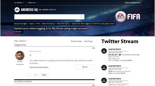 
                            5. Solved: System error when logging in to fifa forum using origin ...