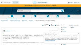 
                            11. Solved: WHAT IS THE DEFAULT USER AND PASSWORD F... - Cisco ...
