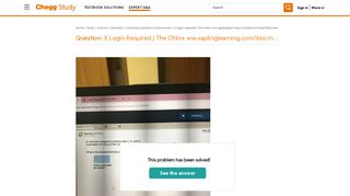 
                            11. Solved: X Login Required | The Ohio+ Ww.saplinglearning.co ... - Chegg