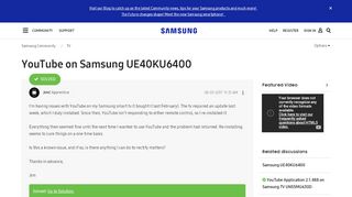 
                            3. Solved: YouTube on Samsung UE40KU6400 - Samsung Community