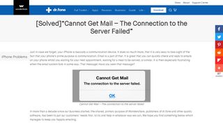 
                            2. [Solved]“Cannot Get Mail – The Connection to the Server Failed”- dr.fone