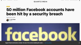 
                            10. Some Facebook users are randomly getting logged out — Quartz India