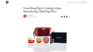 
                            11. Something Big is Coming to ipsy. Introducing: Glam Bag Plus! - Medium