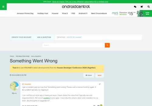 
                            6. Something Went Wrong - Android Forums at AndroidCentral.com