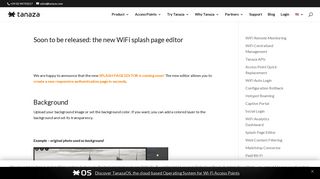 
                            12. Soon to be released: the new WiFi splash page editor - Tanaza