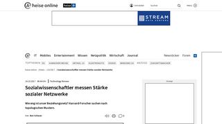 
                            5. Sozialwissenschaftler messen Stärke sozialer Netzwerke | heise online