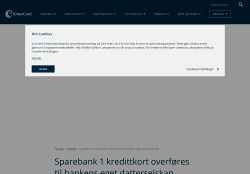 
                            11. Sparebank 1 kredittkort overføres til bankens eget datterselskap ...