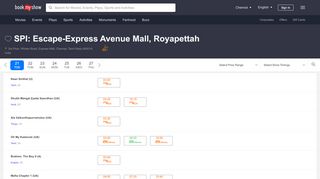
                            5. SPI: Escape-Express Avenue Mall, Royapettah | Movie ... - BookMyShow