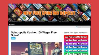 
                            3. Spintropolis Casino: 40 Free Spins No Deposit (20 No Wagering ...