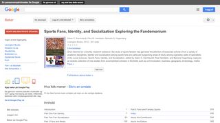 
                            13. Sports Fans, Identity, and Socialization Exploring the Fandemonium - Resultat for Google Books