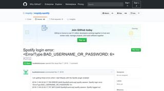 
                            10. Spotify login error: <ErrorType.BAD_USERNAME_OR_PASSWORD: 6 ...