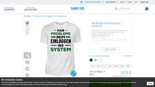 
                            1. Spruchshirt Probleme Einloggen / T-Shirt Druck und T-Shirts ... - Shirtee