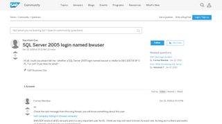 
                            10. SQL Server 2005 login named bwuser - archive SAP