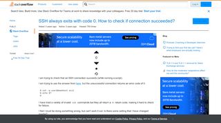 
                            1. SSH always exits with code 0. How to check if connection succeeded ...