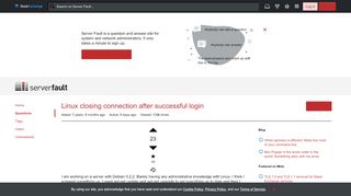 
                            12. ssh - Linux closing connection after successful login - Server Fault