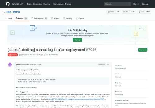 
                            4. [stable/rabbitmq] cannot log in after deployment · Issue #7046 · helm ...