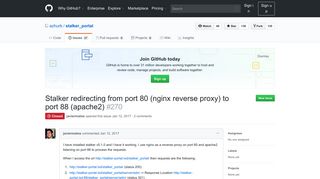
                            10. Stalker redirecting from port 80 (nginx reverse proxy) to port 88 - GitHub