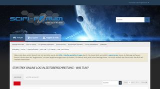 
                            12. Star Trek Online Log-in Zeitüberschreitung - was tun? - SciFi-Forum