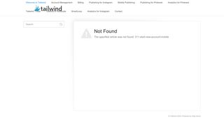 
                            2. Start New Tailwind Account - Tailwind Knowledge Base