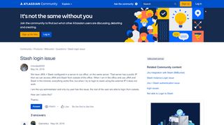 
                            12. Stash login issue - Atlassian Community