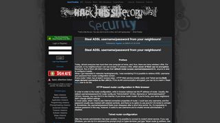 
                            9. Steal ADSL username/password from your neighbours! - Hack This Site!