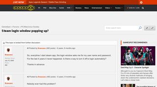 
                            4. Steam login window popping up? - PC/Mac/Linux Society - GameSpot