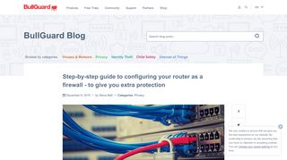 
                            2. Step-by-step guide to configuring your router as a firewall – to give you ...
