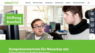 
                            8. Stiftung Rossfeld - Kompetenzzentrum für Körperbehinderte |