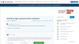 
                            9. Still able to login in gst portal after cancellation - GST Forum ...
