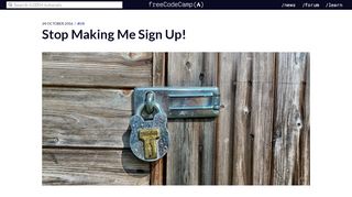 
                            2. Stop Making Me Sign Up! – freeCodeCamp.org