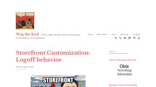 
                            8. Storefront Customization: Logoff behavior – Wag the Real