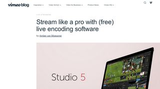
                            11. Stream like a pro with (free) live encoding software on Vimeo