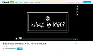 
                            9. Streamate Models: KYC for Individuals on Vimeo