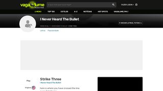 
                            12. Strike Three - I Never Heard The Bullet - VAGALUME