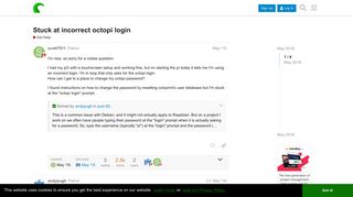 
                            1. Stuck at incorrect octopi login - Get Help - OctoPrint Community Forum