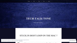 
                            2. Stuck in Boot Loop on the Mac ? | Tech-Talk-Tone